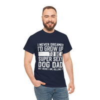 Thumbnail for Dog Dad T-Shirt - Father's Day Gift