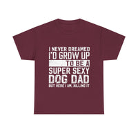 Thumbnail for Dog Dad T-Shirt - Father's Day Gift